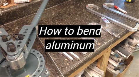 bendable aluminum sheet metal|best aluminum tubing for bending.